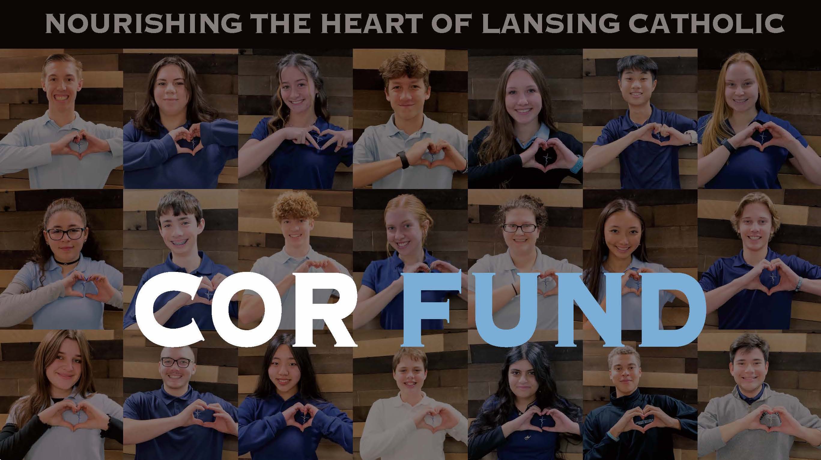 A grid of Lansing Catholic students making hearts. Overlay says Cor Fund